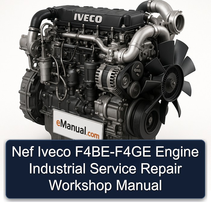 Nef Iveco F4BE-F4GE Engine Industrial Service Repair Workshop Manual