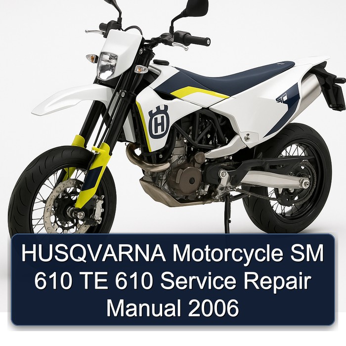 HUSQVARNA Motorcycle SM 610 TE 610 Service Repair Manual 2006