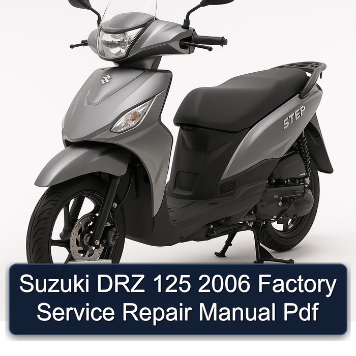 Suzuki DRZ 125 2006 Factory Service Repair Manual Pdf