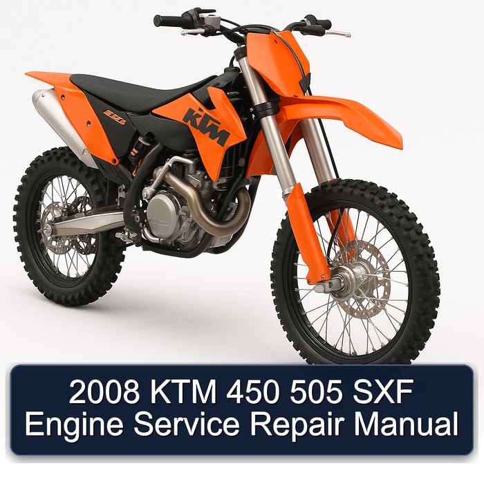 2008 KTM 450 505 SXF Engine Service Repair Manual