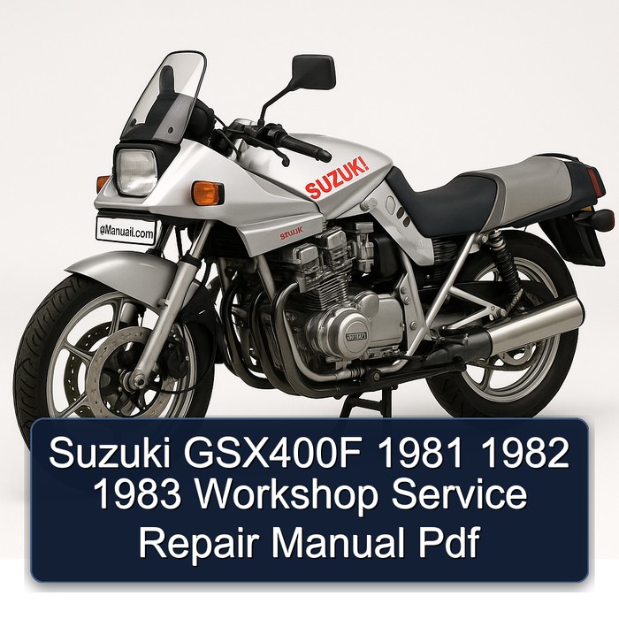 Suzuki GSX400F 1981 1982 1983 Workshop Service Repair Manual Pdf