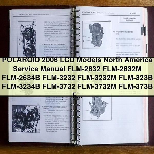 Polaroid 2006 LCD Models North America Service Repair Manual FLM-2632 to FLX-374