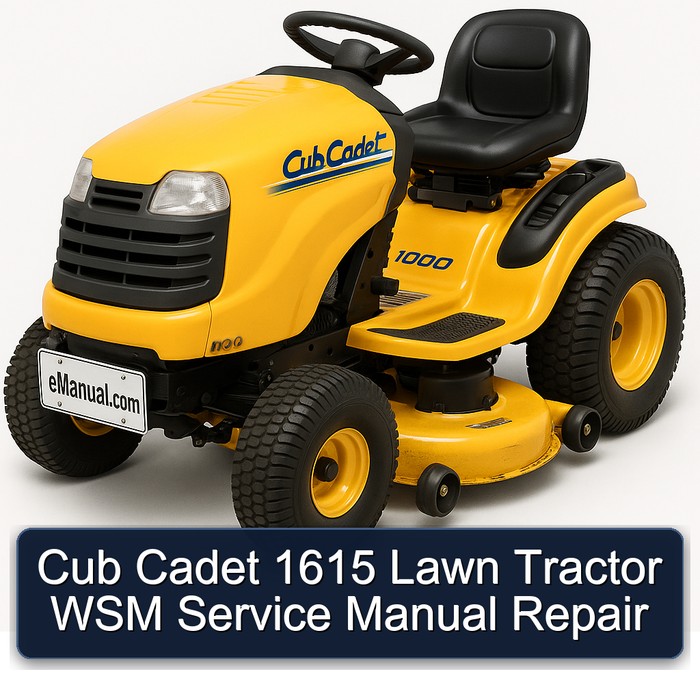 Cub Cadet 1615 Lawn Tractor WSM Service Manual Repair