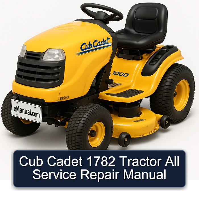 Cub Cadet 1782 Tractor All Service Repair Manual