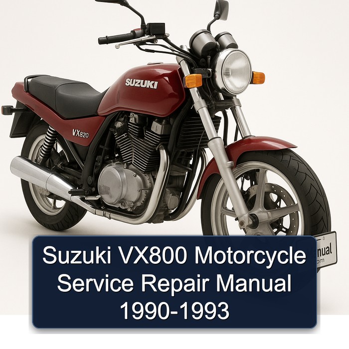 Suzuki VX800 Motorcycle Service Repair Manual 1990-1993