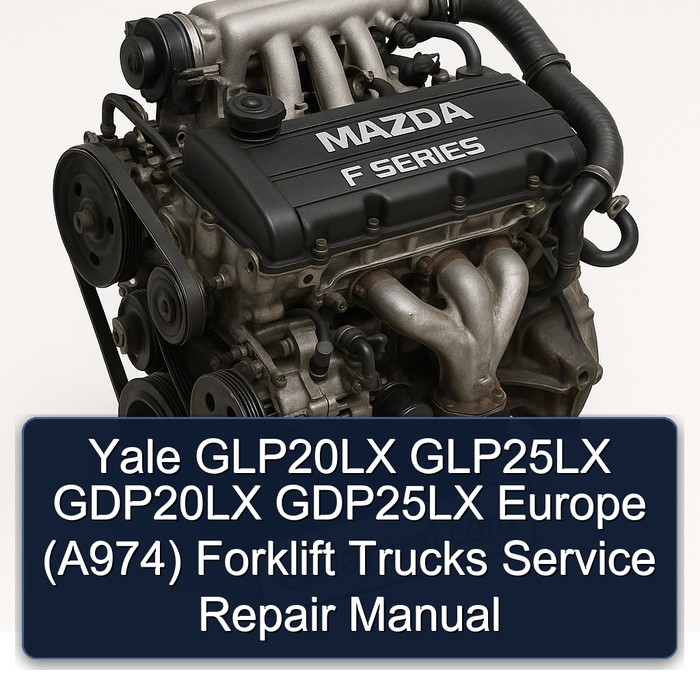 Yale GLP20LX GLP25LX GDP20LX GDP25LX Europe (A974) Forklift Trucks Service Repair Manual