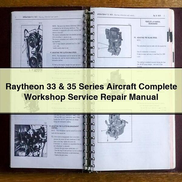 Raytheon 33 & 35 Series Aircraft Complete Workshop Service Repair Manual