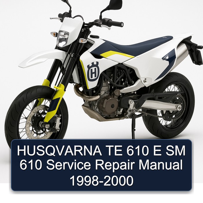 HUSQVARNA TE 610 E SM 610 Service Repair Manual 1998-2000