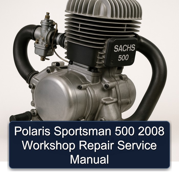 Polaris Sportsman 500 2008 Workshop Repair Service Manual