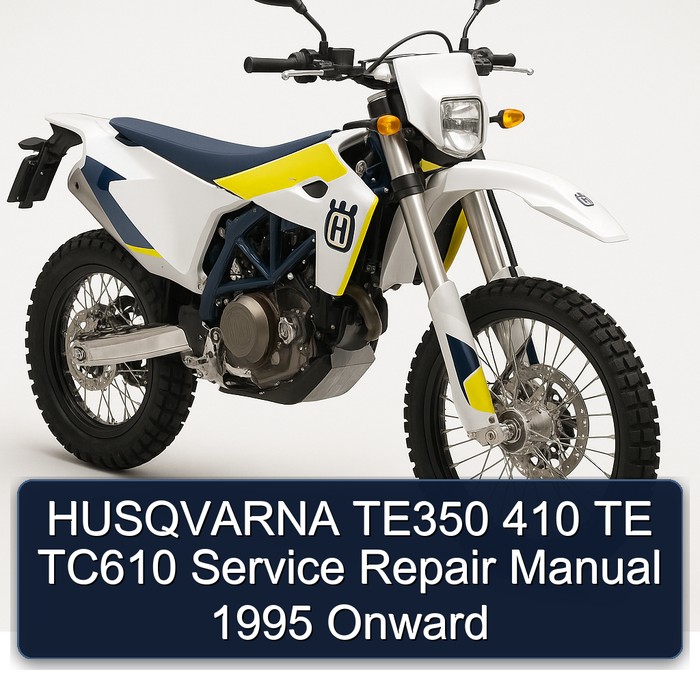 HUSQVARNA TE350 410 TE TC610 Service Repair Manual 1995 Onward