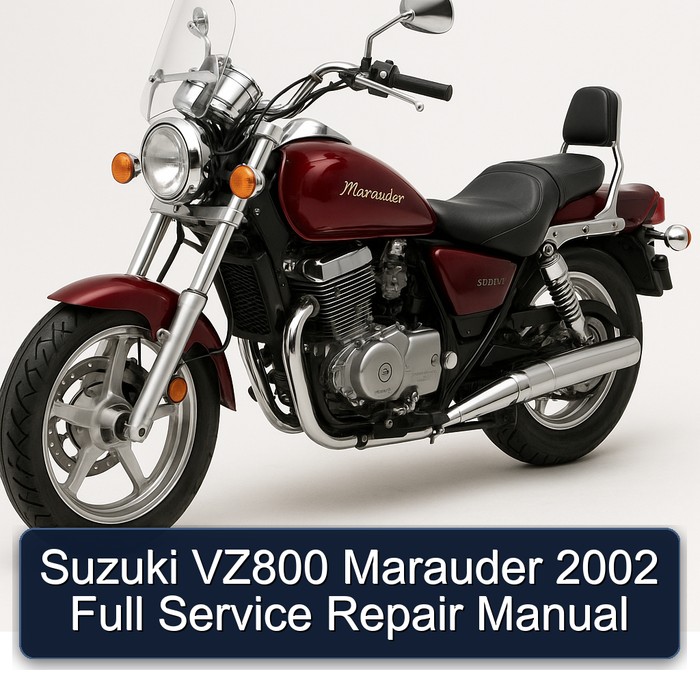 Suzuki VZ800 Marauder 2002 Full Service Repair Manual