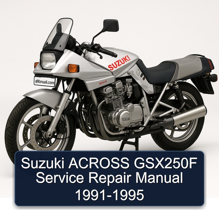 Suzuki ACROSS GSX250F Service Repair Manual 1991-1995