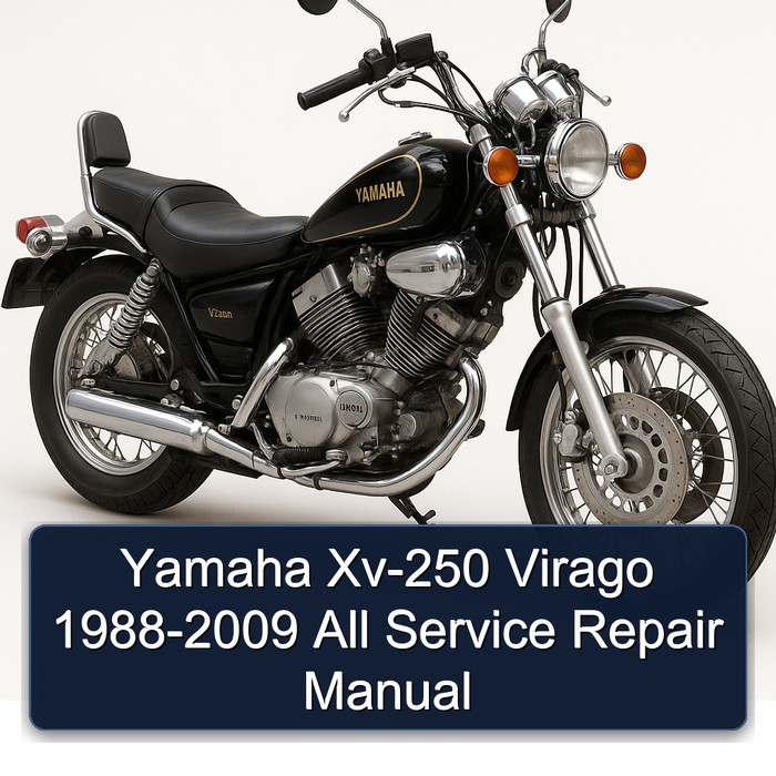 Yamaha Xv-250 Virago 1988-2009 All Service Repair Manual