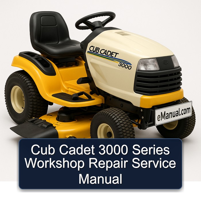 Cub Cadet 3000 Series Workshop Repair Service Manual