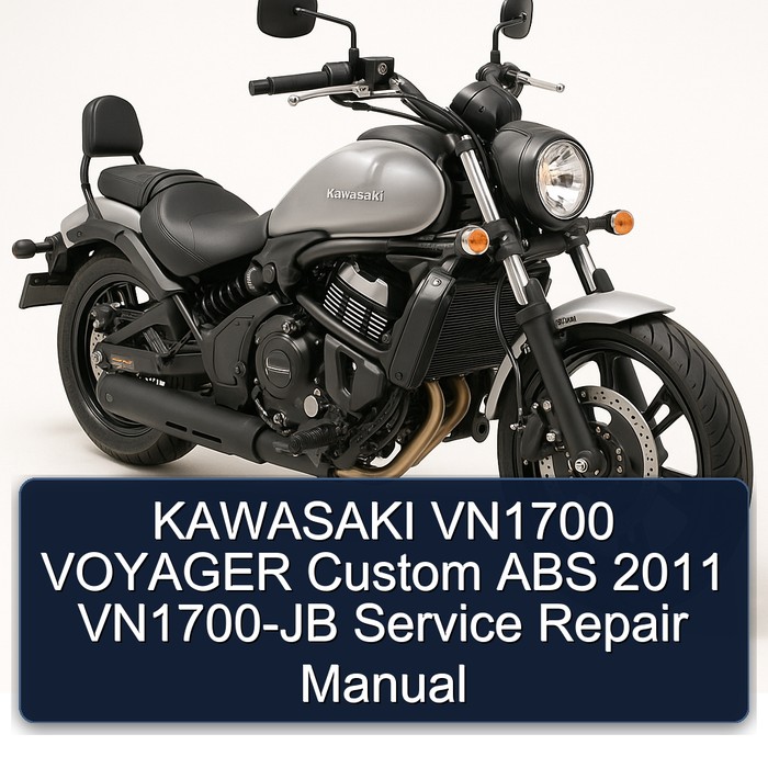 KAWASAKI VN1700 VOYAGER Custom ABS 2011 VN1700-JB Service Repair Manual