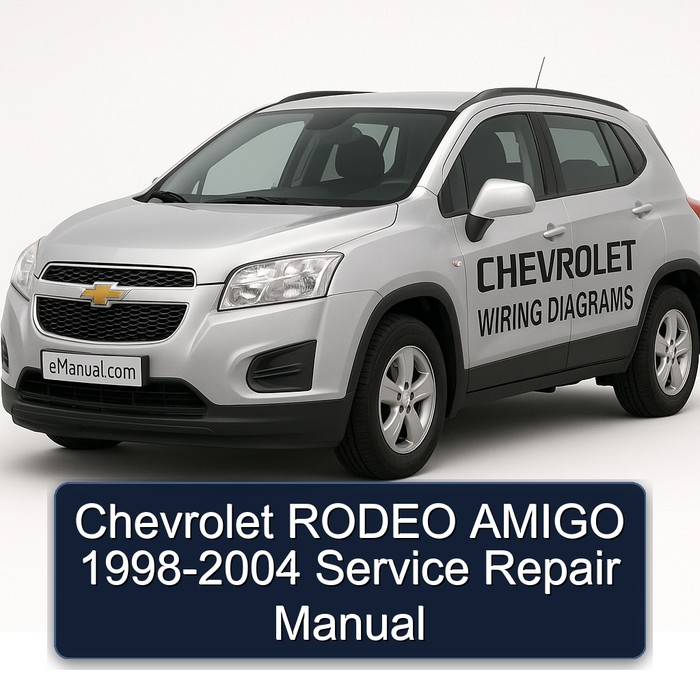 Chevrolet RODEO AMIGO 1998-2004 Service Repair Manual
