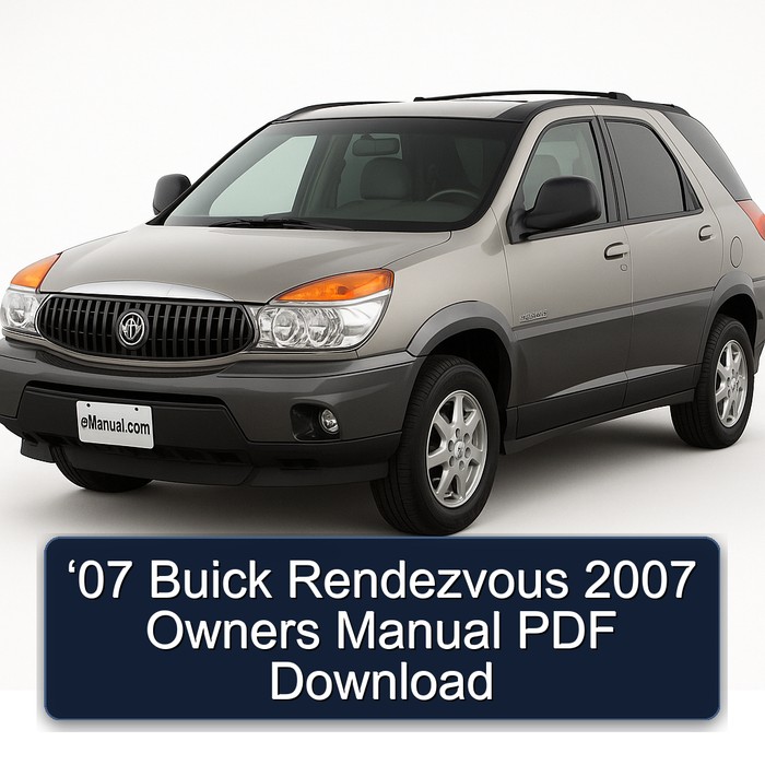 ‘07 Buick Rendezvous 2007 Owners Manual PDF Download