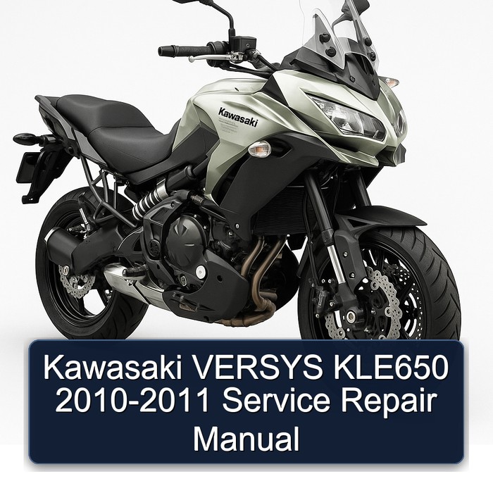 Kawasaki VERSYS KLE650 2010-2011 Service Repair Manual