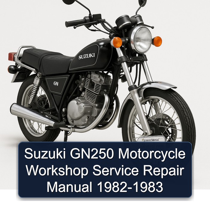 Suzuki GN250 Motorcycle Workshop Service Repair Manual 1982-1983