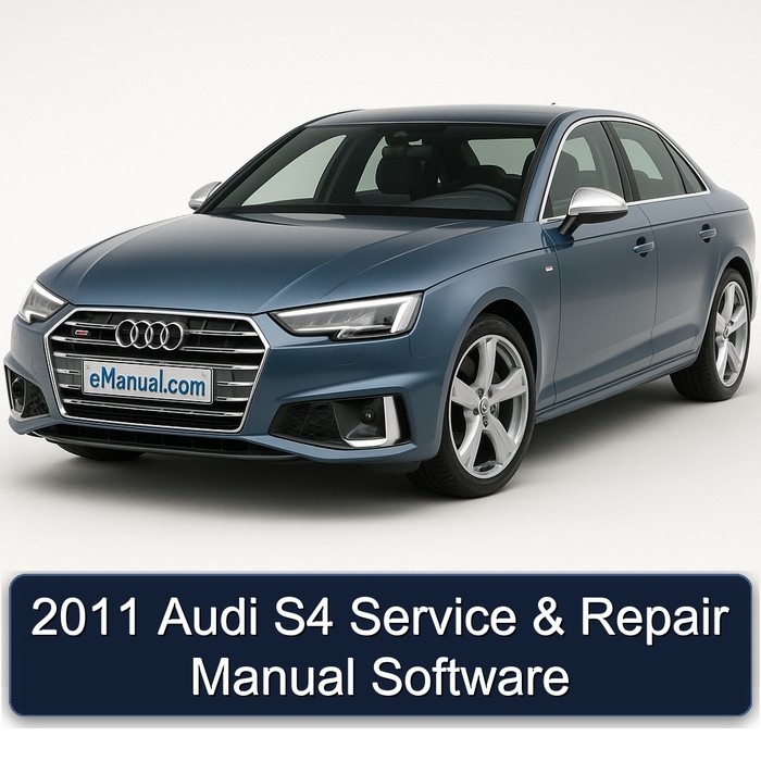 2011 Audi S4 Service & Repair Manual Software