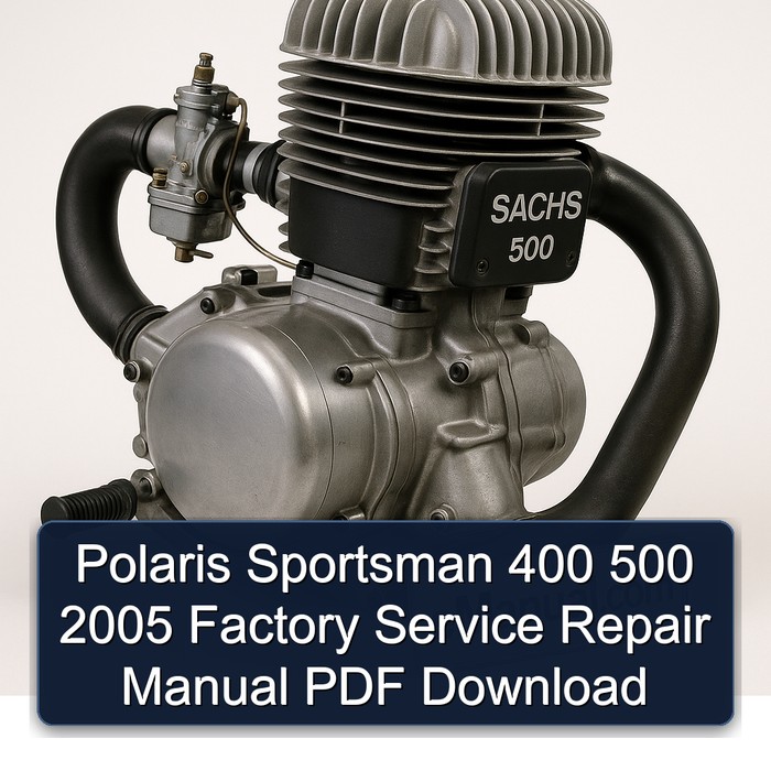 Polaris Sportsman 400 500 2005 Factory Service Repair Manual PDF Download
